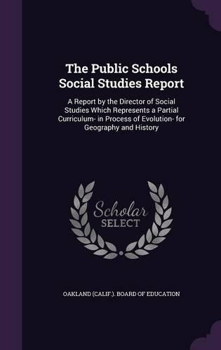 The Public Schools Social Studies Report