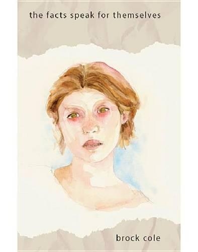 The Facts Speak for Themselves