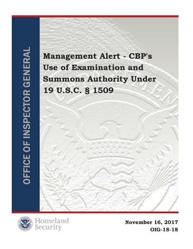 Cbp's Use of Examination and Summons Authority Under 19 U.S.C. Ͽ1/2 1509