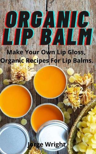 Organic Lip Balm