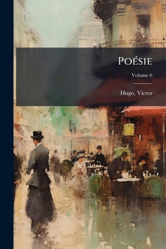 Poésie; Volume 6