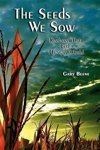 The Seeds We Sow