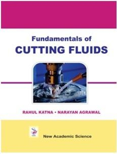Fundamentals of CUTTING FLUIDS
