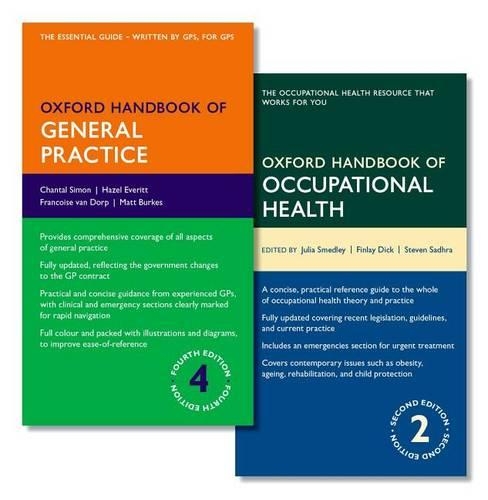 Oxford Handbook of General Practice and Oxford Handbook of Occupational Health