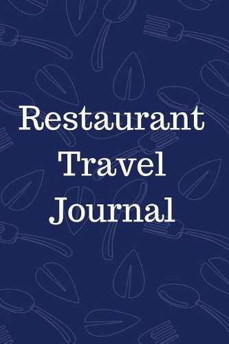 Restaurant Travel Journal