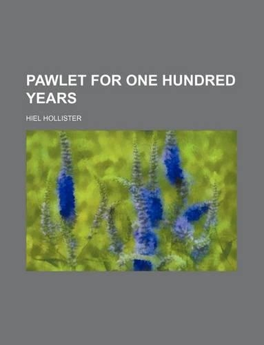 Pawlet for One Hundred Years