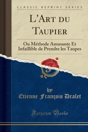 L'Art Du Taupier