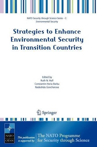 Strategies to Enhance Environmental Security in Transition Countries