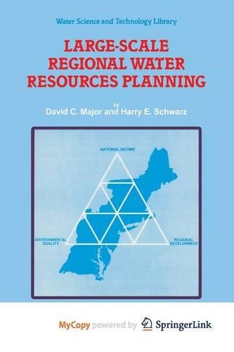 Large-Scale Regional Water Resources Planning