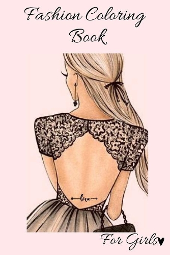 Fashion Coloring Book For Girls