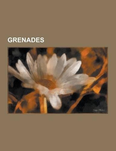 Grenades