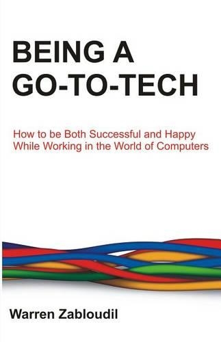 Being a Go-To-Tech