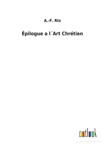Épilogue a l´Art Chrétien