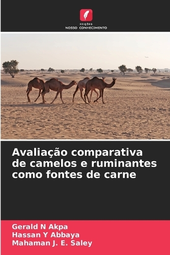 Avaliação comparativa de camelos e ruminantes como fontes de carne