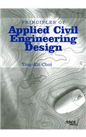 Principles of Applied Civil Engineering Design