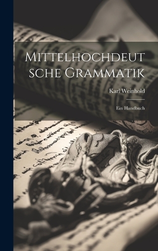 Mittelhochdeutsche Grammatik