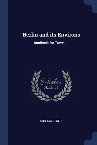Berlin and its Environs