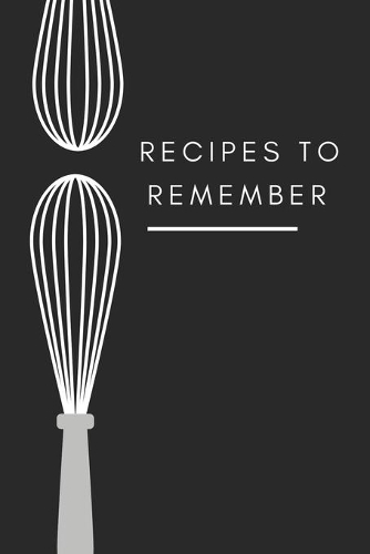 recipes to remember