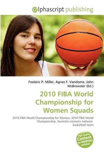 2010 Fiba World Championship for Women Squads