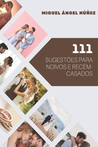 111 Sugestões para noivos e recém- casados