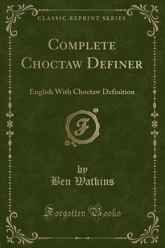 Complete Choctaw Definer