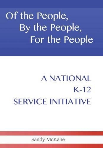 Of the People, By the People, For the People