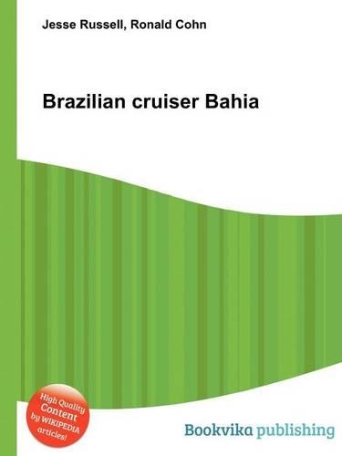 Brazilian Cruiser Bahia