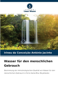 Wasser für den menschlichen Gebrauch