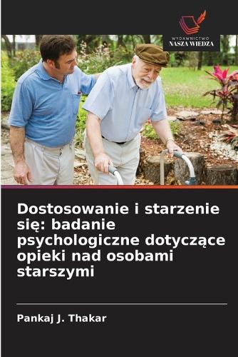 Dostosowanie i starzenie się