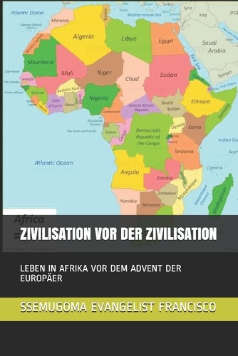 Zivilisation VOR Der Zivilisation