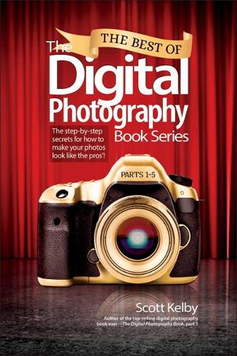 Best of The Digital Photography Book Series, The