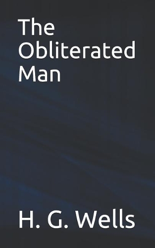 The Obliterated Man