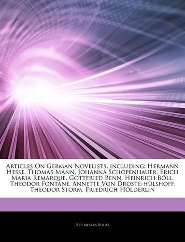 Articles on German Novelists, Including