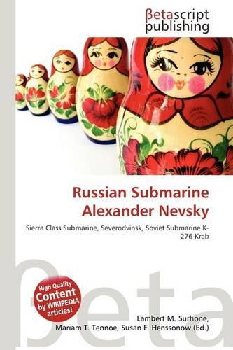 Russian Submarine Alexander Nevsky