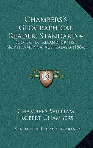 Chambers's Geographical Reader, Standard 4