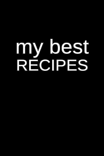 My Best Recipes