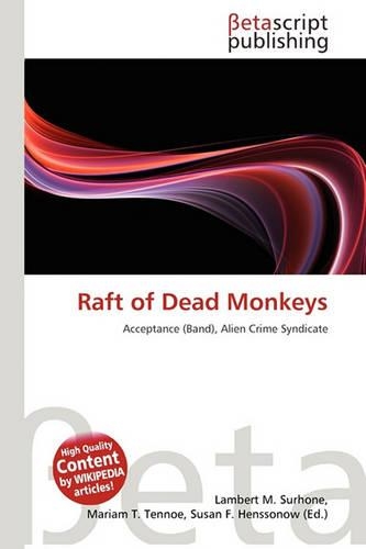 Raft of Dead Monkeys
