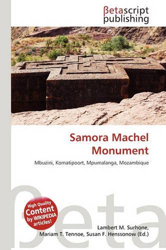 Samora Machel Monument