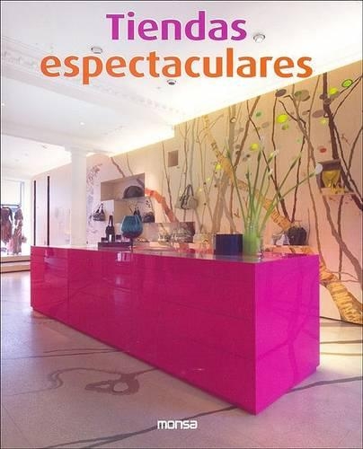 Tiendas Espectaculares