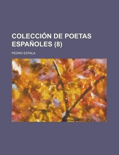 Coleccion de Poetas Espanoles (8)