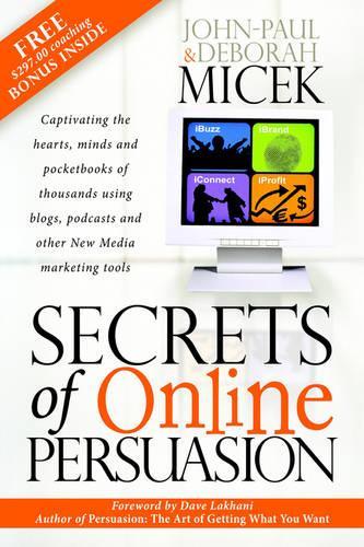 Secrets of Online Persuasion