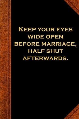 2020 Weekly Planner Ben Franklin Quote Marriage Vintage Style 134 Pages