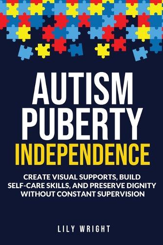 Autism Puberty Independence