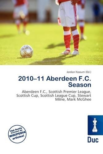 2010-11 Aberdeen F.C. Season