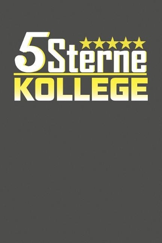 5 Sterne Kollege