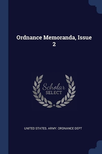 Ordnance Memoranda, Issue 2