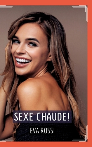 Sexe Chaude!