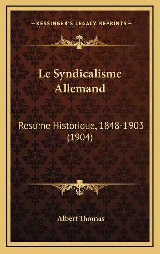 Le Syndicalisme Allemand