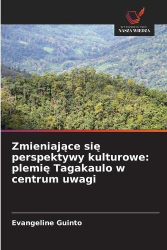 Zmieniające się perspektywy kulturowe