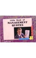 Little Book of Management Quotes